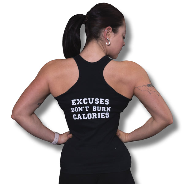 Débardeur femme AW - "Excuses don't burn calories"