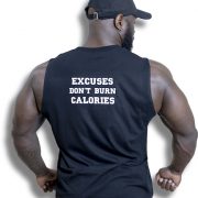 Débardeur homme AW - "Excuses don't burn calories"